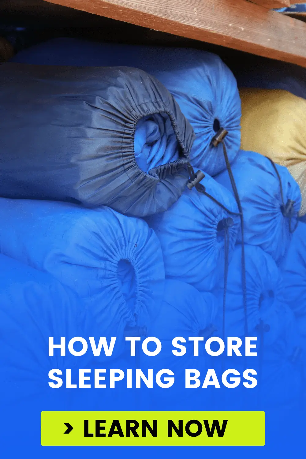 How to store sleeping bags
