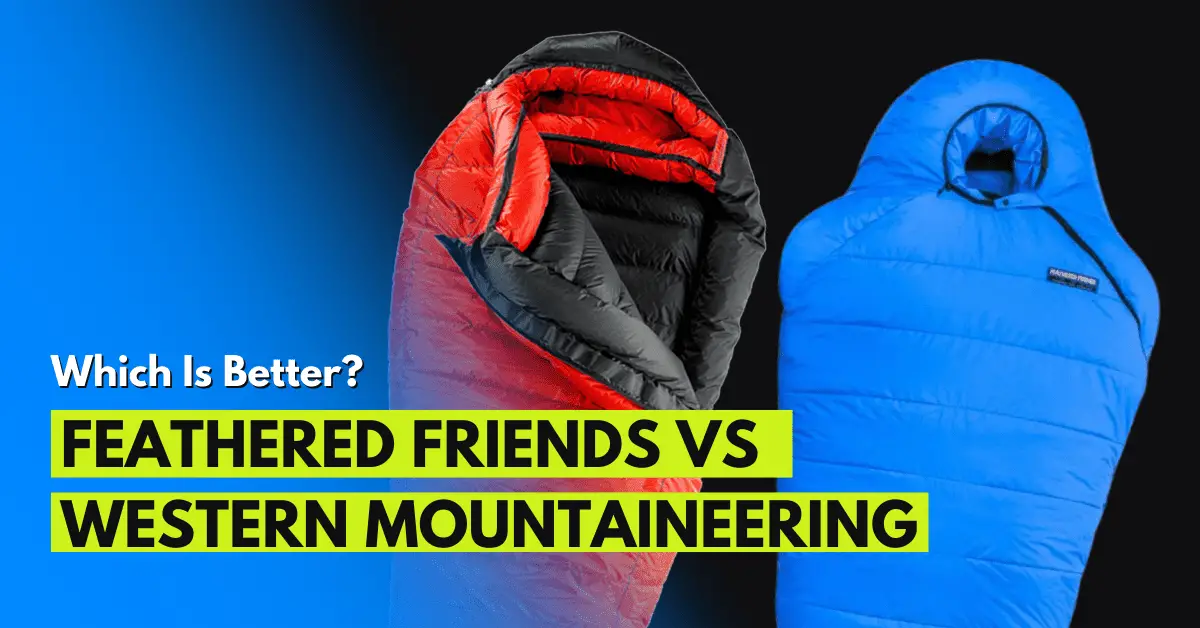 feathered friends vs western mountaineering sleeping bags